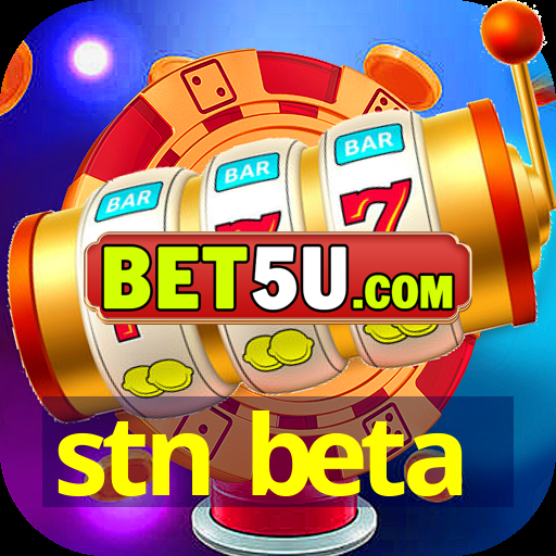 stn beta